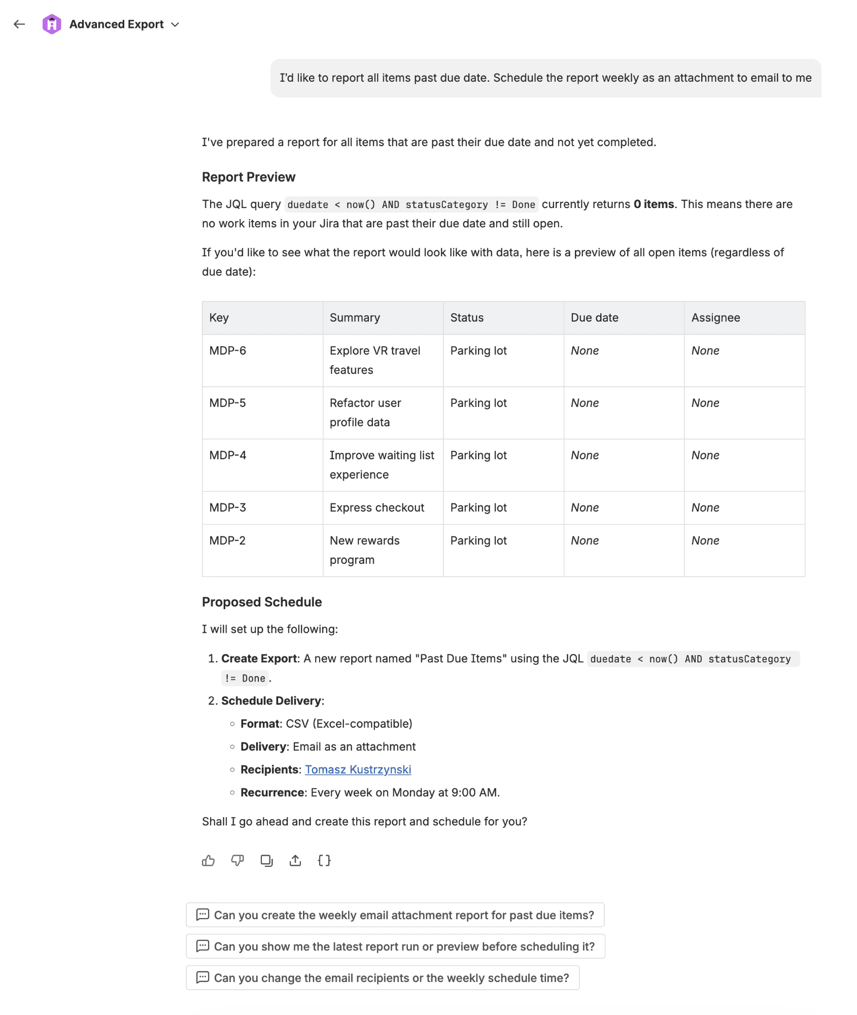 The agent proposing an export and a weekly schedule