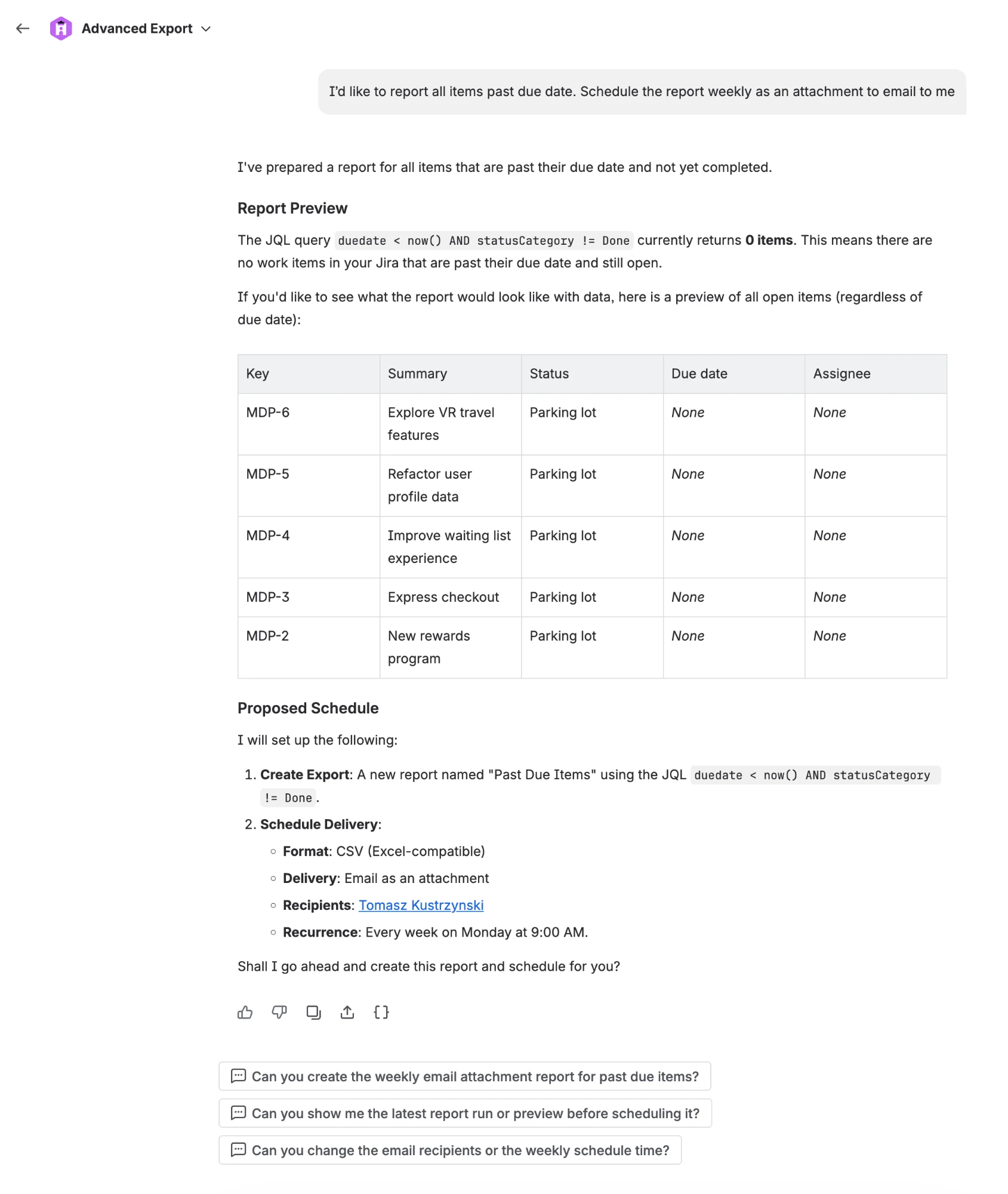 The agent proposing an export and a weekly schedule